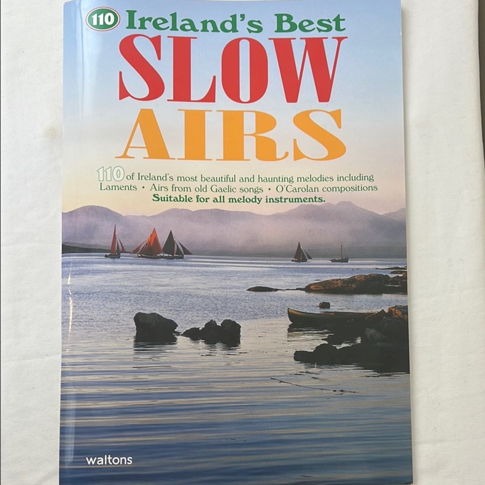 Ireland's Best Slow Airs Music Book